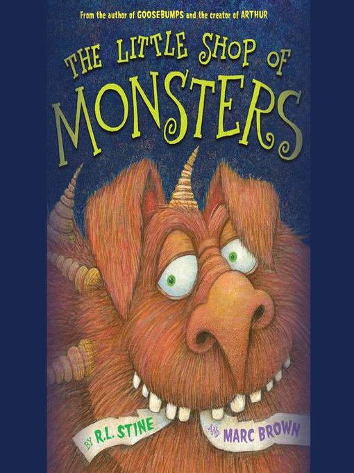 Title details for The Little Shop of Monsters by Marc Brown - Available